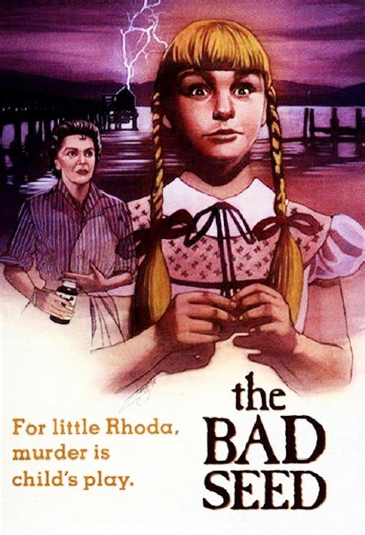 The Bad Seed: A Cinematic Masterpiece That Explores the Dark Side of Human Nature