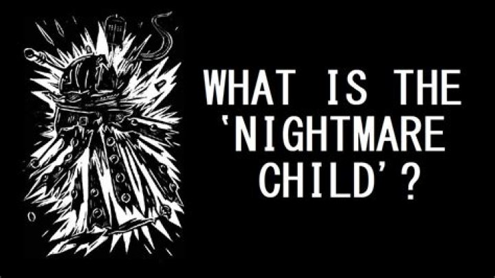 Nightmare Child: Understanding the Phenomenon and Its Impact on Families