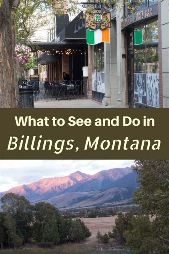 What to See in Billings Montana: Your Ultimate Travel Guide